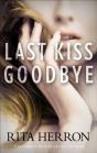 Last Kiss Goodbye - Preview