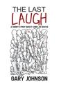 Last Laugh: A Short Story About How Life Sucks. - Preview