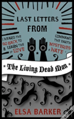 Capa do artigo Last Letters From The Living Dead Man
