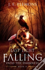 Capa do artigo Last Light Falling - Into The Darkness, Book Ii