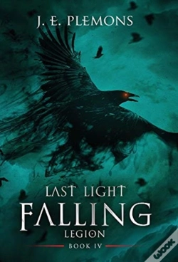 Capa do artigo Last Light Falling - Legion, Book Iv