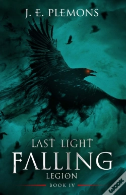 Capa do artigo Last Light Falling - Legion, Book Iv