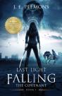 Last Light Falling - The Covenant, Book I - Preview
