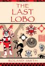 Last Lobo - Preview