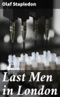 Last Men In London - Preview