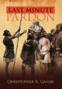 Last Minute Pardon - Preview