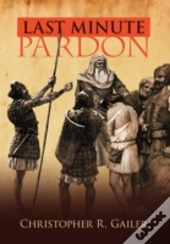 Last Minute Pardon