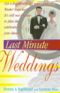 Last Minute Weddings - Preview