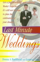 Last Minute Weddings