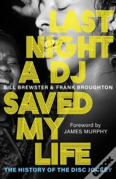 Last Night A Dj Saved My Life