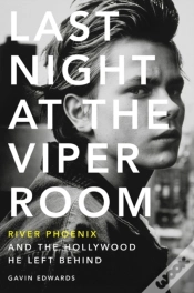 Capa do artigo Last Night At The Viper Room