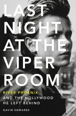 Capa do artigo Last Night At The Viper Room