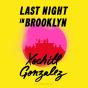 Last Night In Brooklyn - Preview