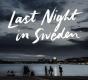 Last Night In Sweden - Preview