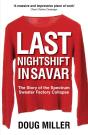 Last Nightshift In Savar - Preview