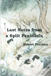 Capa do artigo Last Notes From A Split Peninsula