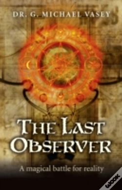 Capa do artigo Last Observer, The - A Magical Battle For Reality
