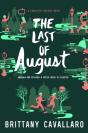 Last Of August - Preview