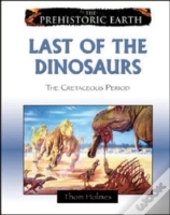 Last Of The Dinosaurs