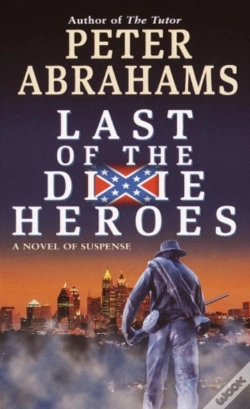 Capa do artigo Last Of The Dixie Heroes