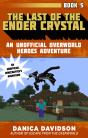 Last Of The Ender Crystal - Preview