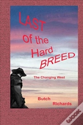 Last Of The Hard Breed