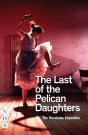 Last Of The Pelican Daughters - Preview