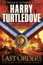 Last Orders (The War That Came Early, Book Six) - Preview