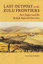 Last Outpost On The Zulu Frontiers - Preview