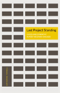Last Project Standing - Preview