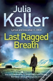 Last Ragged Breath (Bell Elkins, Book 4)