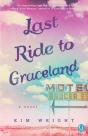 Last Ride To Graceland - Preview