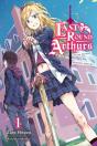 Last Round Arthurs, Vol. 1 (Light Novel) - Preview