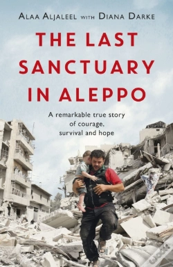 Capa do artigo Last Sanctuary In Aleppo