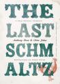 Last Schmaltz - Preview