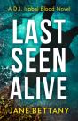 Last Seen Alive - Preview
