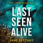 Last Seen Alive - Preview