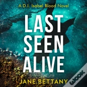 Last Seen Alive