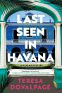 Last Seen In Havana - Preview