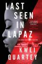 Last Seen In Lapaz - Preview
