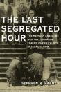 Last Segregated Hour - Preview