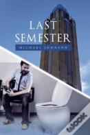 Last Semester