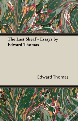 Capa do artigo Last Sheaf - Essays By Edward Thomas