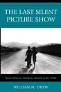 Last Silent Picture Show - Preview