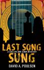 Last Song Sung - Preview