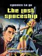 Last Spaceship - Preview