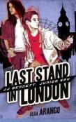 Last Stand In London