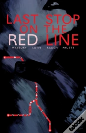 Capa do artigo Last Stop On The Red Line