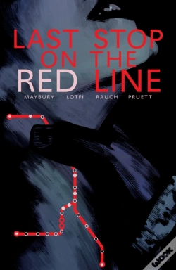 Capa do artigo Last Stop On The Red Line
