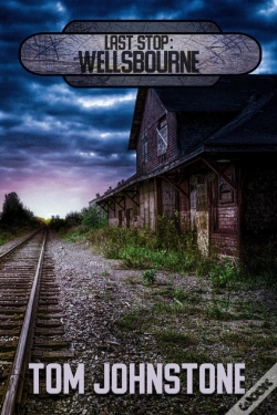Capa do artigo Last Stop: Wellsbourne